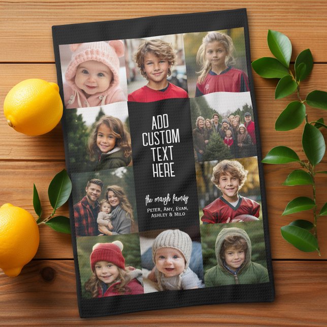 10 Photo Collage Border - Center White Text Blocks Kitchen Towel (Personalized kitchen towel with 10 photos)