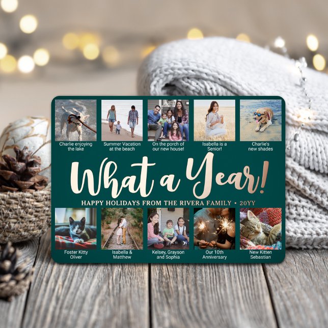 10 Photo Collage Teal Green What a Year! Script Foil Holiday Card (Creator Uploaded)