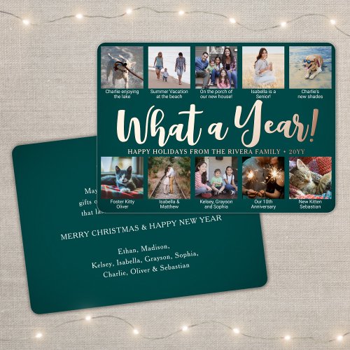 10 Photo Collage Teal What a Year Trendy Script Foil Holiday Card