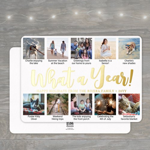 10 Photo Collage What a Year Modern Calligraphy Foil Holiday Card