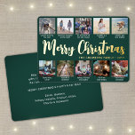 10 Photo Dark Green Merry Christmas Modern Collage Foil Holiday Card<br><div class="desc">Send stylish joyful greetings and share 10 of your favorite pictures with a custom photo collage green and gold foil holiday card. All text on this template is simple to personalize to include any wording, such as Merry Christmas, Happy Holidays, Seasons Greetings, New Year Cheers etc. (IMAGE PLACEMENT TIP: An...</div>