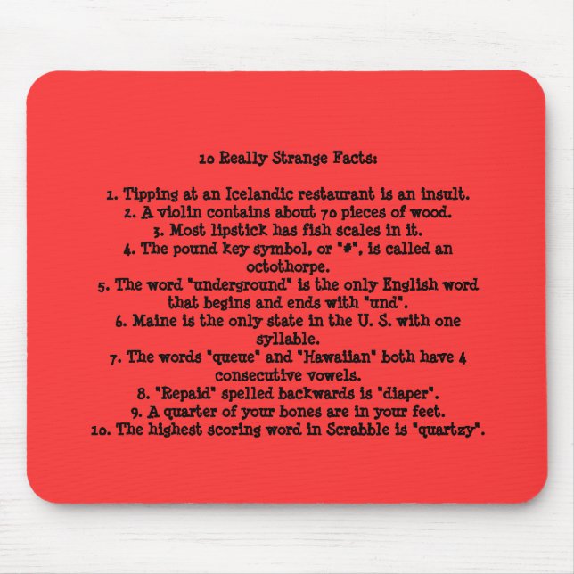 10 Really Strange Facts Mouse Pad (Front)
