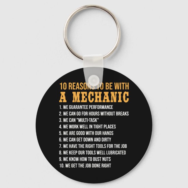 10 Reasons To Be With a Mechanic Funny mechanic Keychain (Front)