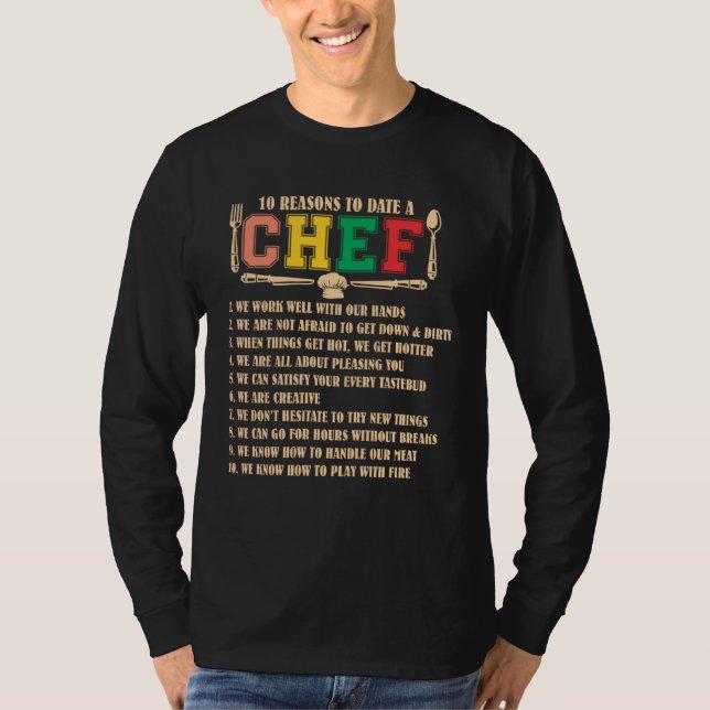 10 Reasons To Date A Chef  Chief Cook Retro Culina T-Shirt (Front)