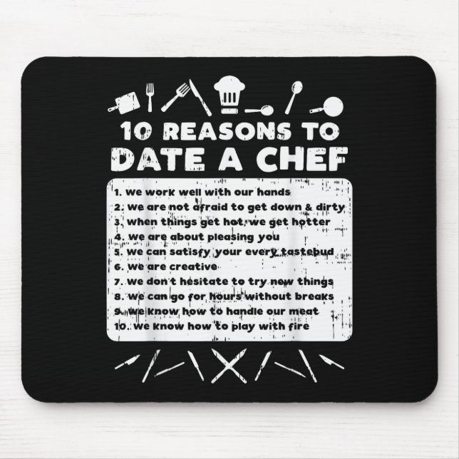 10 Reasons To Date A Chef Funny Dating Cook Men Wo Mouse Pad (Front)