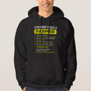 10 Reasons To Date A Farmer Funny Farming Humor Me Hoodie
