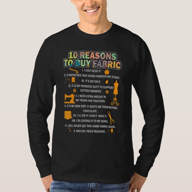 10 Reasons Top Buy Fabric I Just Need It Mathches  (Front)