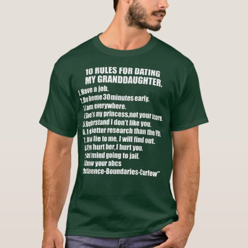 10 Rules Dating My Granddaughter Tee Overprotectiv