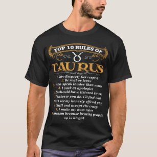 10 Rules Of Taurus. Funny Birthday Gift T-Shirt