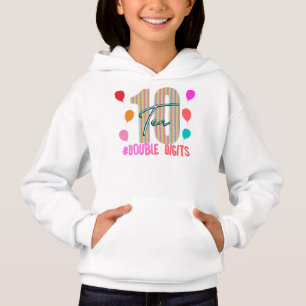 10 Ten Double Digits Birthday Girl Party  Hoodie