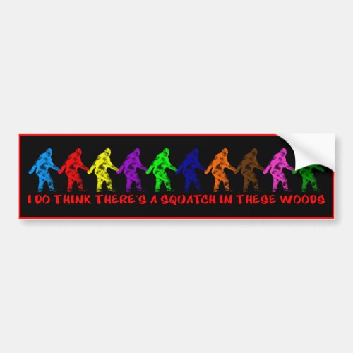 10 TEN LITTLE SQUATCHES _ Colorful Finding Bigfoot Bumper Sticker