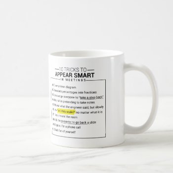 10 Tricks To Appear Smart In Meetings Mug by TheCooperReview at Zazzle