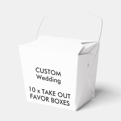 10 x Custom Wedding TAKE OUT FAVOR BOXES