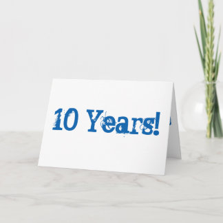 10 year anniversary, big, blue and white text. card