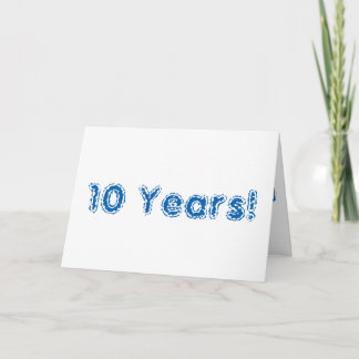 10 year anniversary, big, blue and white text. card