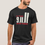 10 Year Anniversary September 11th Shirt