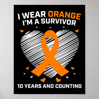 10 Year Cancer Free Leukemia Survivor Gifts Orange Poster