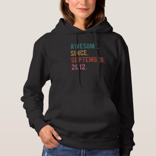 10 Year Old 10th Birthday  Awesome Since September Hoodie