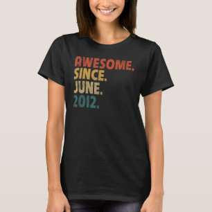 10 Year Old Awesome Since June 2012 10th Birthday T-Shirt