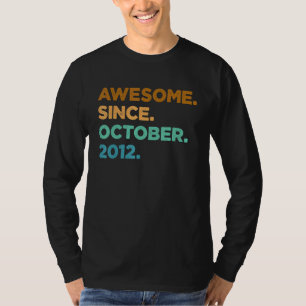 10 Year Old Awesome Since October 2012 10th Birth T-Shirt