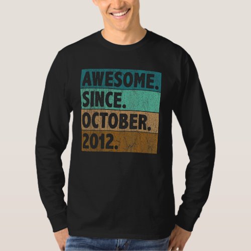 10 Year Old  Awesome Since October 2012 10th Birth T_Shirt