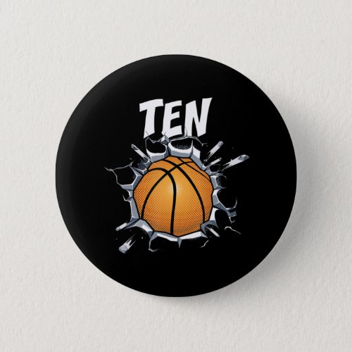 10 Year Old Basketball Birthday Party 10th Boy Button