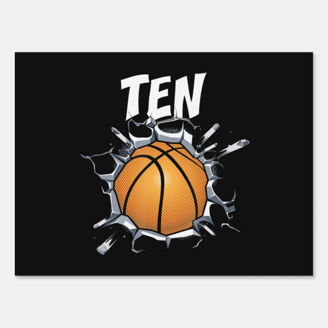 10 Year Old Basketball Birthday Party 10th Boy Sign (Front)