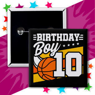 10 Year Old Basketball Party 10th Birthday Boy Button