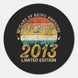 10 Year Old Bday 2013 Awesome Since 10th Birthday Classic Round Sticker