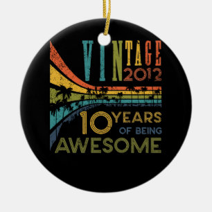 10 Year Old Birthday Vintage 2012 10th Birthday Ceramic Ornament
