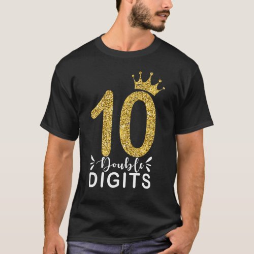 10 Year Old  Double Digits 10th Birthday Girls cro T_Shirt