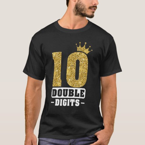 10 Year Old  Double Digits 10th Birthday Girls cro T_Shirt