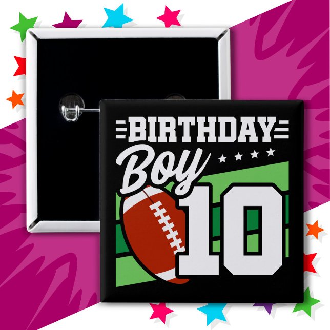 10 Year Old Football Party Theme 10th Birthday Boy Button (Creator Uploaded)