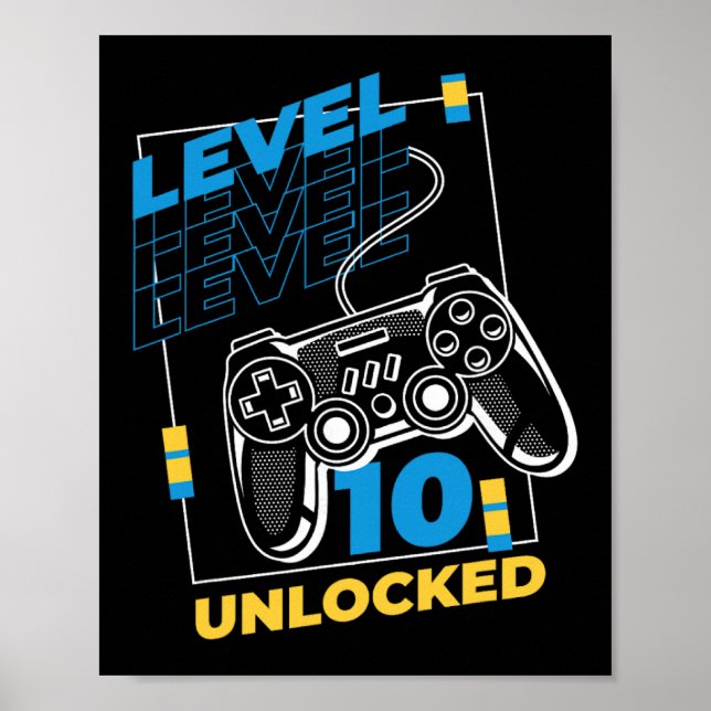 10 Year Old Gamer Gaming 10th Birthday - Level 10  Poster (Front)