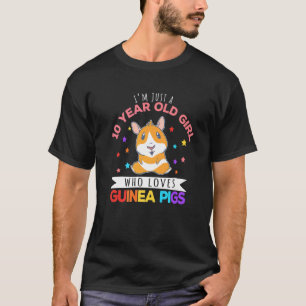 10 Year Old Girl Who Loves Guinea Pigs Wheek T-Shirt