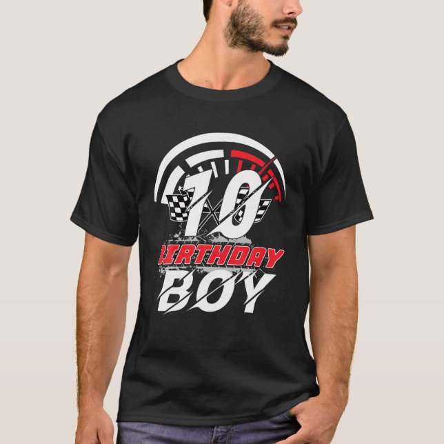 10 Year Old Race Car 10th Birthday Boy Party Racin T-Shirt (Front)