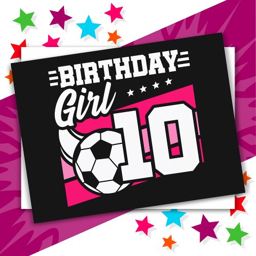 10 Year Old Soccer Football 10th Birthday Girl Postcard
