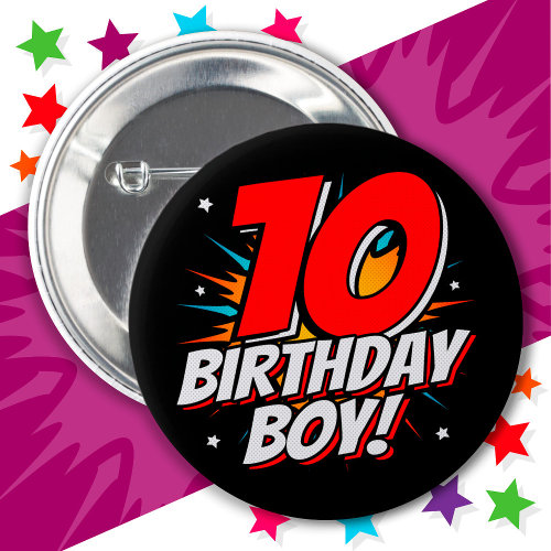 10 Year Old Superhero Birthday Boy 10th Birthday Button