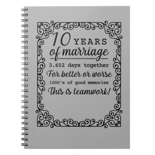 10 Year Wedding Anniversary  Notebook