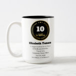 10 Year Work Anniversary | Employee Appreciation Two-Tone Coffee Mug<br><div class="desc">10 year work anniversary quotes award,  for Employee Appreciation. personalized gift</div>