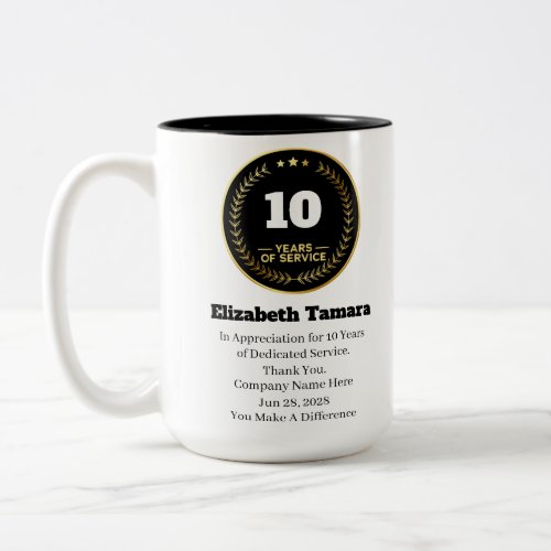 10 Year Work Anniversary  Employee Appreciation Two_Tone Coffee Mug