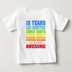 10 Years 120 Months Of Being Awesome 10th Birthday Baby T-Shirt
