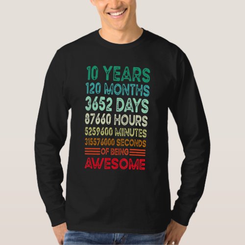 10 Years 120 Months Of Being Awesome 10th Birthday T_Shirt