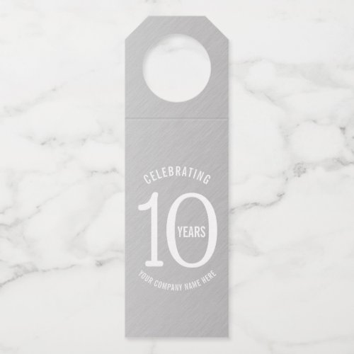 10 years corporate anniversary party metallic look bottle hanger tag