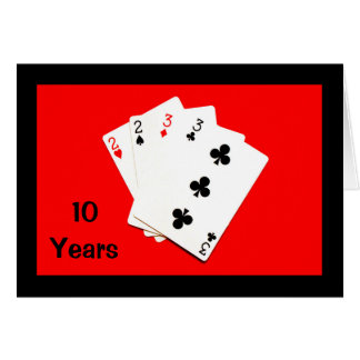 10 Years Is A Big Deal! Anniversary Card