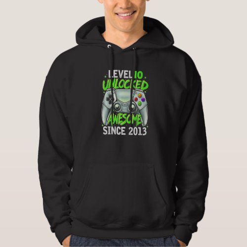 10 Years Level 10 Unlocked Awesome Since 2013 10th Hoodie