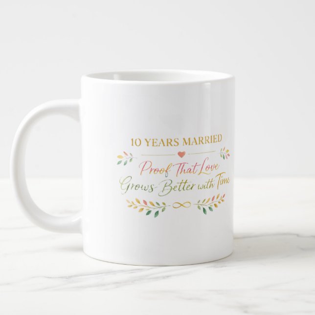 10 Years Married Elegant Anniversary Mug Gift (Left)