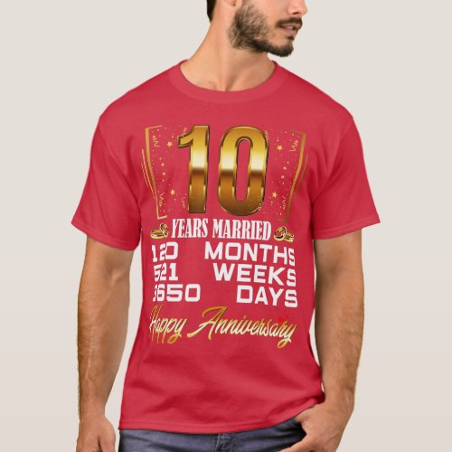 10 Years Married  Funny 10th Wedding Anniversary  T_Shirt