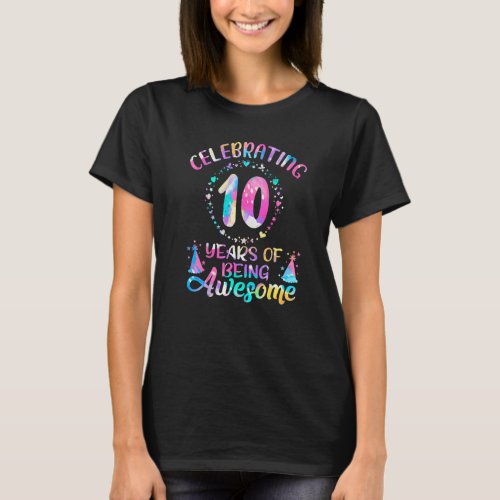 10 Years Of Being Awesome 10 Years Old 10th Birthd T_Shirt