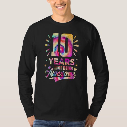 10 Years Of Being Awesome 10th Birthday 10 Years O T_Shirt